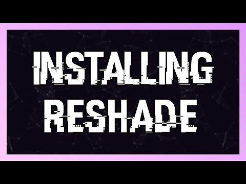 How to Download and Install ReShade for Games