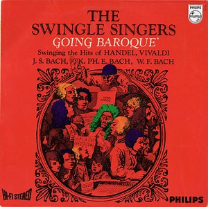 The Swingle Singers - Going Baroque
