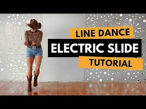 BEGINNER LINE DANCE - ELECTRIC SLIDE - TUTORIAL!