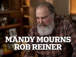 Mandy Patinkin 'wailed and cried' over Rob Reiner's death