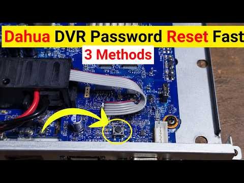 Forgot Your Dahua DVR Password? 3 Working Solutions!