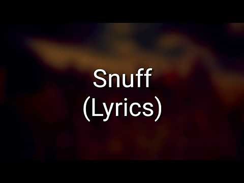 Slipknot - Snuff (Lyrics)