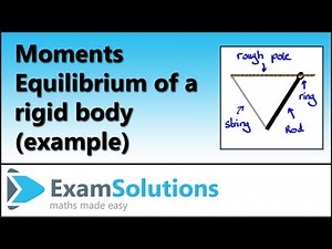Moments of a force | Equilibrium of a Rigid Body - Example