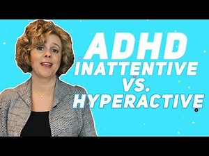 ADHD | Inattentive vs Hyperactive | Why It Matters