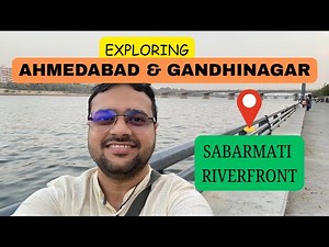 Exploring Ahmedabad & Gandhinagar #gujarattrip #ep1