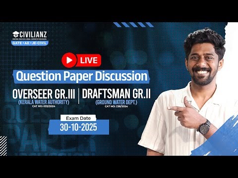 Overseer Gr.III Draftsman Gr.II Question Paper Discussion&Ground Water Dept Exams 2025Civilianz Live