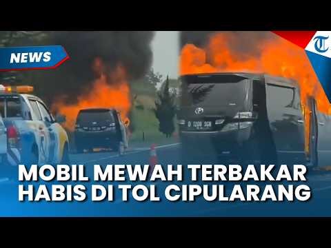DETIK-DETIK Mobil Mewah Terbakar Habis di Tol Cipularang KM 88 Arah Jakarta ke Bandung