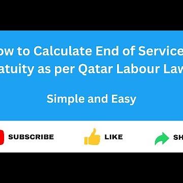 End of Service Gratuity Calculation as Per Qatar Labour Law