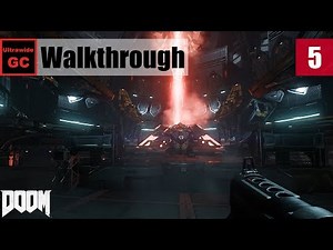 Doom [#05] - Argent Energy Tower || Walkthrough