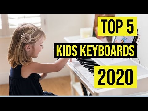 Best Kids Keyboards 2020, for Education