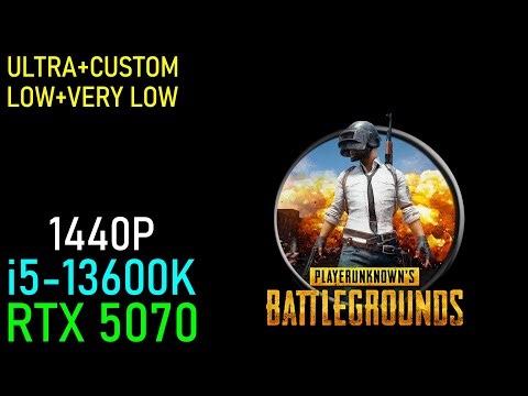 PUBG: RTX 5070 - 1440P | Max Settings
