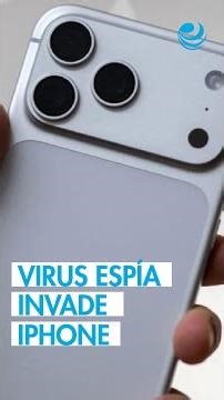 Descubren programa espía para iPhone que puede infiltrarse en millones de dispositivos