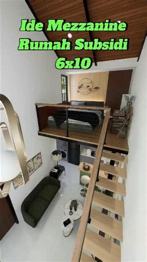 Ide Mezzanine di Rumah Subsidi 6x10 fungsional banget!!