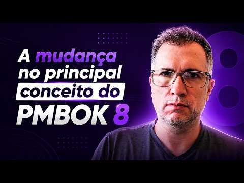 What Changed in the PMBOK's Main Concept in its 8th Edition?