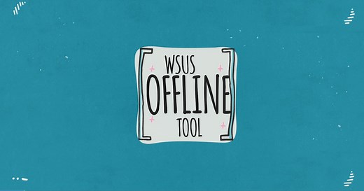 WSUS Offline Tool Helps To Update Windows 10 Office