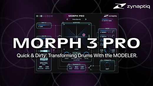 Zynaptiq Morph 3 Pro 实时音频结构变形声音设计效果器插件演示