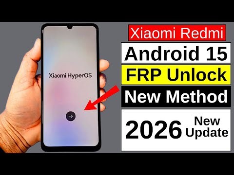 Xiaomi FRP Bypass 2026 🔥 Remove Google Account on HyperOS Android 15 | Redmi, POCO, Mi | No PC
