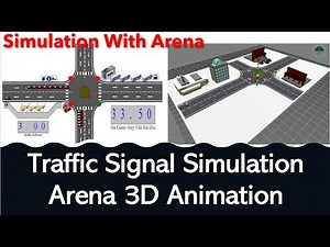 Traffic Signal Simulation | Arena 3D Animation | Arena Visual Designer