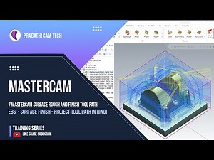 Mastercam Surface Finish Project Tool Path