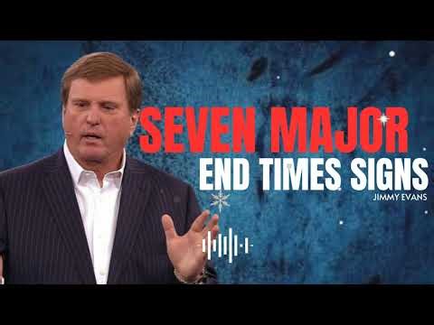 Jimmy Evans' Sermons || Seven Major End Times Signs | End Times Teaching.