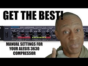 Getting The Best Manual Settings on Your Alesis 3630 Compressor #Alesis3630