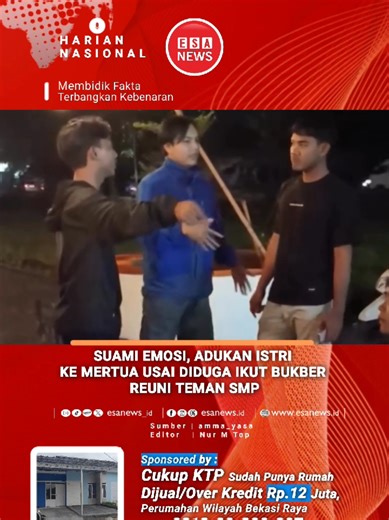 SUAMI EMOSI, ADUKAN ISTRI KE MERTUA USAI DIDUGA IKUT BUKBER REUNI SMP Seorang pria terlihat emosi setelah mengetahui istrinya diduga menghadiri bukber reuni teman SMP. Ia kesal karena sang istri terlihat duduk bersebelahan dengan teman laki-laki, meski di lokasi juga ada teman wanita. Tak terima, pria tersebut kemudian menelepon orang tua istrinya untuk mengadukan kejadian tersebut. Video peristiwa itu kini viral dan menuai beragam komentar warganet. #ESANEWS #f #esanews