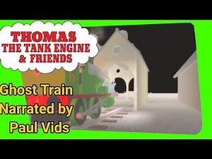 Ghost Train Blue Train With Friends Remake (RWS Version)