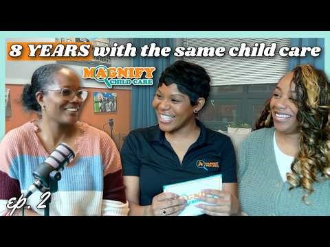 8 Years of Growth: A Parent’s Journey with Academic Explorers | Magnify Child Care Ep. 2