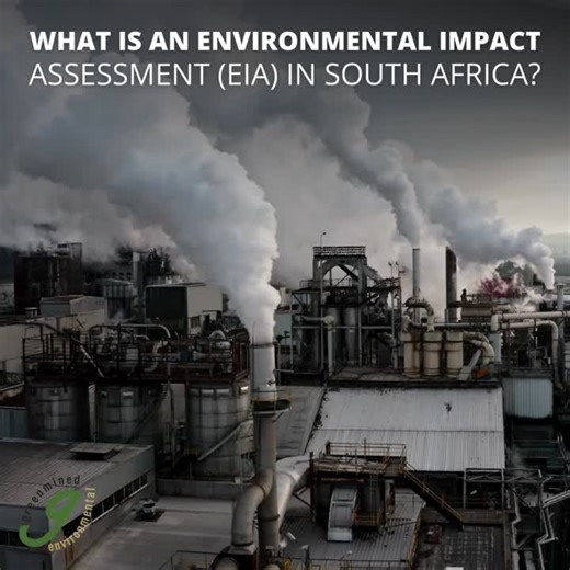 What Is an Environmental Impact Assessment (EIA) in South Africa?An Environmental Impact Assessment (EIA) is a legal process required under the National Environmental Management Act (NEMA) to… | Sonette Smit