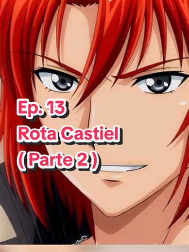 Amor Doce: Episódio 13 - Rota Castiel Parte 2