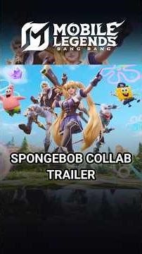 MLBB X SPONGEBOB COLLAB TRAILER #mobilelegends