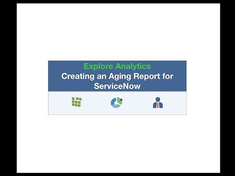Creating Incident Aging Reports for ServiceNow