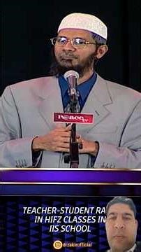 Teacher-Student Ratio in Hifz Classes in IIS School - Dr Zakir Naik #zakirnaik #drzakirnaik