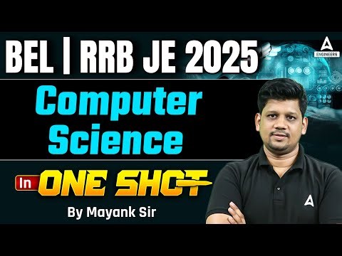 BEL | RRB JE 2025 | Computer Science | Complete Revision | DBMS & CS in ONE SHOT