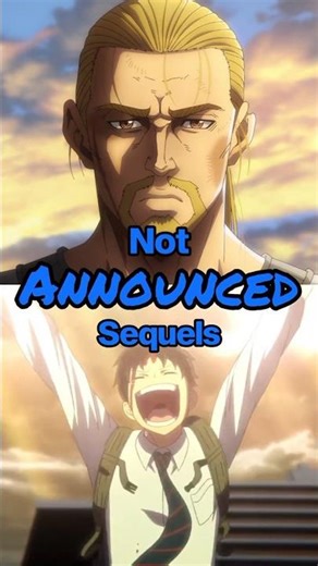 Not announced Anime sequels 😭