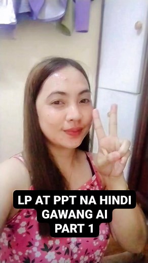 29 reactions · 6 comments | LP AT PPT NA HINDI GAWANG AI✌ PART 1 #teachercessa #COT #lessonplan #powerpointpresentation #teacherlife #reelschallengereelschallenge #reelschallenge | Princess Marie Vargas Del Monte | Facebook