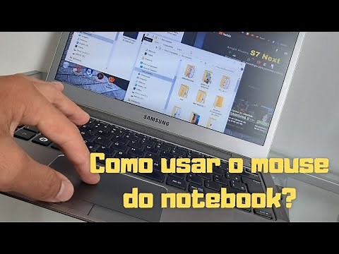 Como usar o mouse do Notebook e Ultrabook.