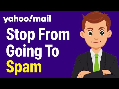 How To Stop Emails From Going Into Spam Folder In Yahoo (Easy 2025 Guide)