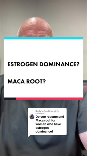 Replying to @Smalltowngirl MACA ROOT FOR ESTROGEN DOMINANCE? #hrt #estrogen #estrogendominance #doctorsoftiktok #healersoftiktok #functionalmedicine #viral #trending #foryourpage #fyp