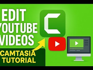 How to Edit YouTube Videos Using Camtasia (Step-by-Step Screen Tutorial)