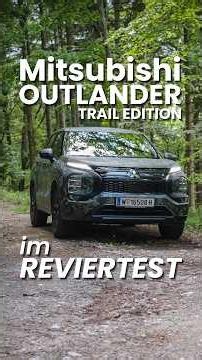 The real deal: The Mitsubishi Outlander Plug-in Hybrid put to the field test 💪🌲