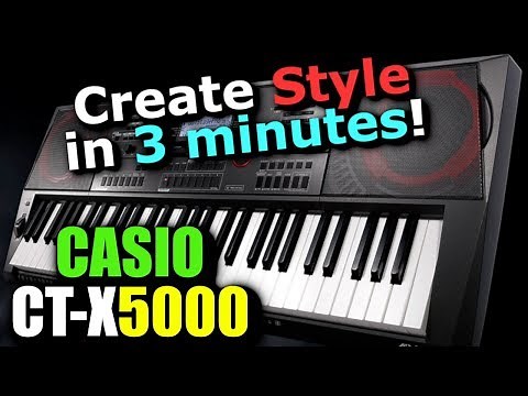 Casio CT-X5000 | Create ORIGINAL Style in 3 minutes!