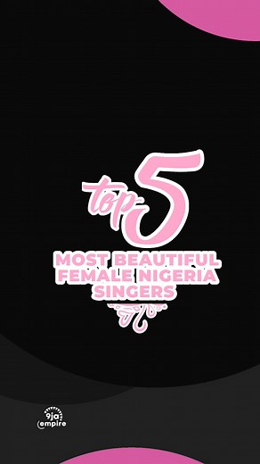 Top 5 Nigerian Female Singers You Need to Know About