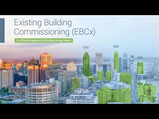 How to Improve Building Energy Efficiency at Low Cost Through Existing Building Commissioning (EBCx) | Bala G.