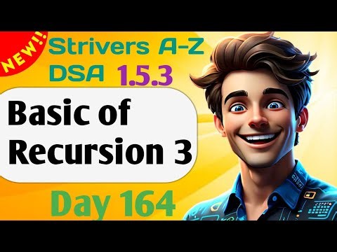Basic Recursion - 3(Print 1 to N) | Strivers A-Z DSA 1.5.3