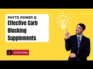 Effective Carb Blocking Supplements I Phyto Power B Love Biome