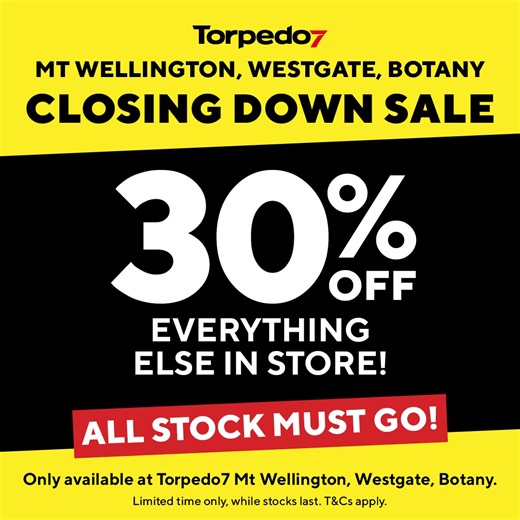 Torpedo7 Mt Wellington, Botany and Westgate are Closing Down. Get 50% off Torpedo7-branded Gear, and 30% off everything else in store. Don’t miss your chance to grab some epic deals before we close our doors. | Torpedo7