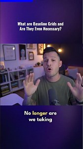 What are baseline grids and are they even necessary