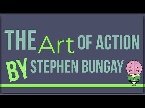 The Art of Action By Stephen Bungay: Animated Summary