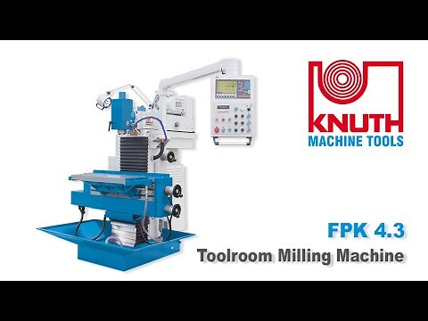 KNUTH FPK 4.3 Milling Machine - Compact, proven design combined with the latest drive technology